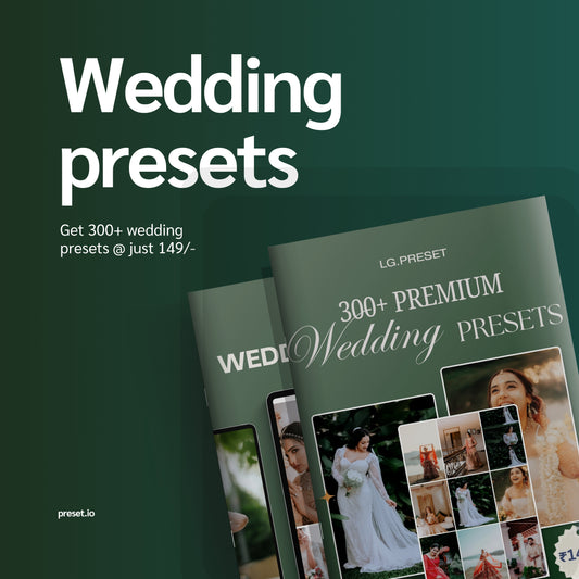 300+ Wedding Presets