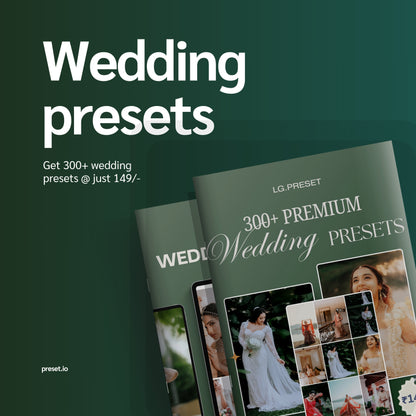 300+ Wedding Presets